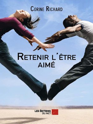 cover image of Retenir l'être aimé